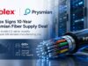Molex Signs Fiber Optic Supply Agreement With Prysmian
