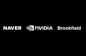 NAVER, NVIDIA, Brookfield Plan 200 MW Korea AI Factory