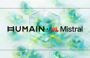 Mistral, HUMAIN Partner on Sovereign AI in Saudi Arabia
